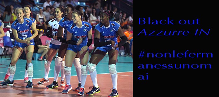Black OUT - Azzurre IN #nonlefermanessunomai Danze con la Euroband di Altamura  durante il black out         Italia - Thailandia  pallavolo World Grand Prix 2016